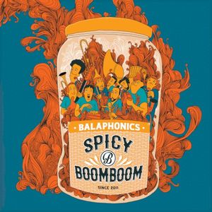 Balaphonics, Kandy Guira - Spicy Boom Boom ft. Kandy Guira
