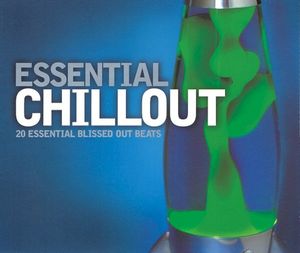 Essential Chillout: 20 Blissed Out Beats