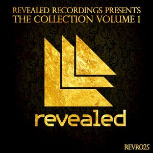Revealed Recordings Presents the Collection Vol 1