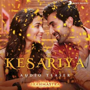 Kesariya Audio Teaser (From “Brahmastra”) (Single)