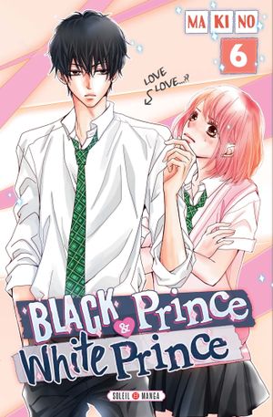 Black Prince & White Prince, tome 6