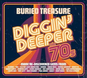 Buried Treasure: The 70s Diggin’ Deeper