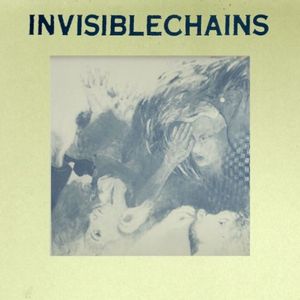 Invisible Chains