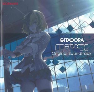 GITADORA Matixx & EXCHAIN Original Soundtrack (OST)
