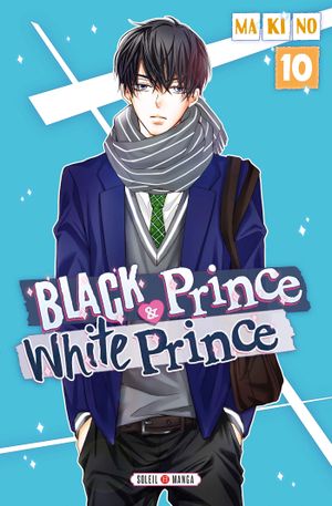 Black Prince & White Prince, tome 10