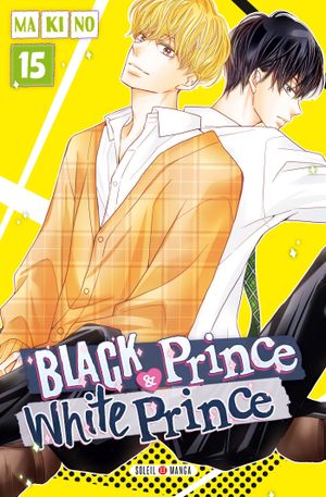 Black Prince & White Prince, tome 15