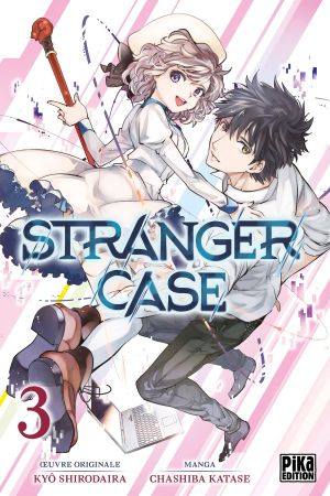 Stranger Case, tome 3