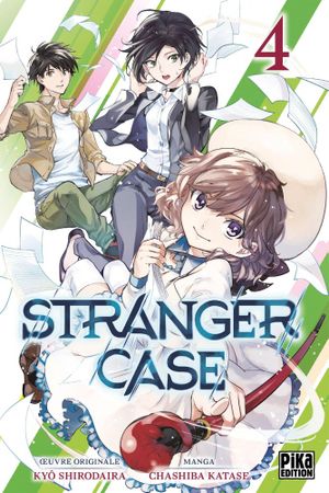 Stranger Case, tome 4