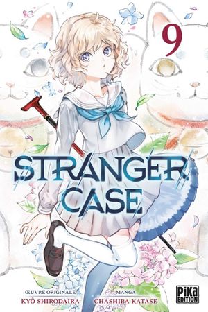 Stranger Case, tome 9