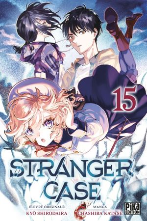 Stranger Case, tome 15