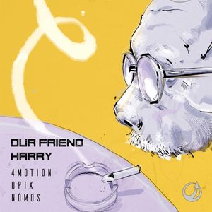 Our Friend Harry (Single)