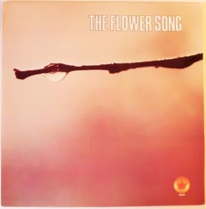 The Flower Song