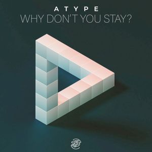 Why Don’t You Stay (Single)