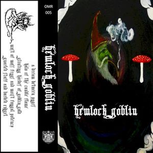 Hemlock Goblin (EP)