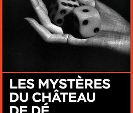 image-https://media.senscritique.com/media/000020661090/0/les_mysteres_du_chateau_du_de.jpg