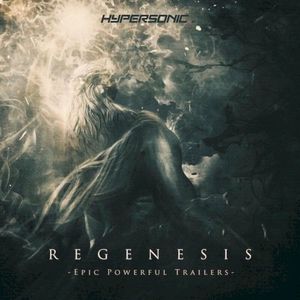 Regenesis: Epic Powerful Trailers