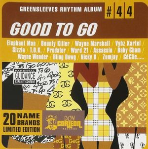 Greensleeves Rhythm Album #44: Good to Go