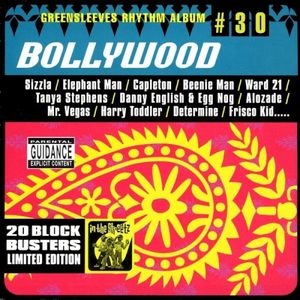 Greensleeves Rhythm Album #30: Bollywood
