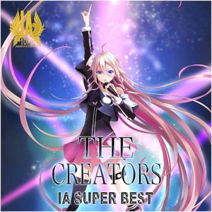 IA SUPER BEST -THE CREATORS-