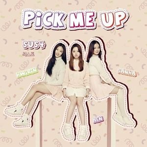 Pick Me Up (Single)