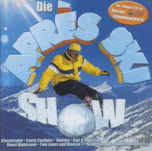 Die Après Ski Show