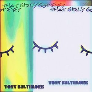 That Girls Got Eyes (Single)