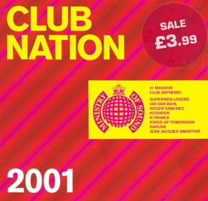Ministry of Sound: Club Nation 2001