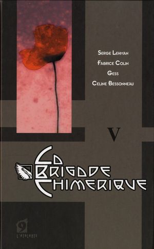 La Brigade chimérique, tome 5