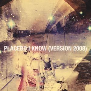I Know (version 2008) (Single)