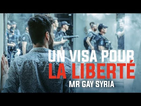 Un visa pour la liberté - Mr. Gay Syria