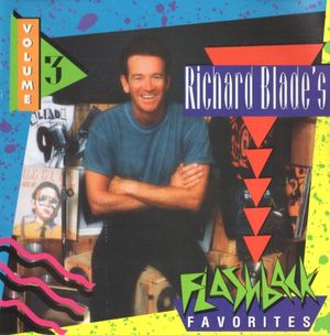 Richard Blade's Flashback Favorites, Volume 3