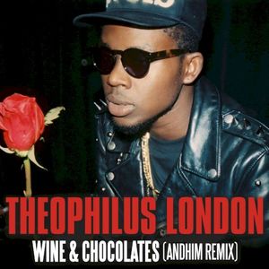 Wine & Chocolates (Andhim remix) (radio version)