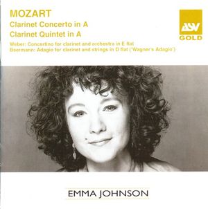 Mozart: Clarinet Concerto in A / Clarinet Quintet in A / Weber: Concertino for Clarinet and Orchestra in E-flat / Baermann: Adag