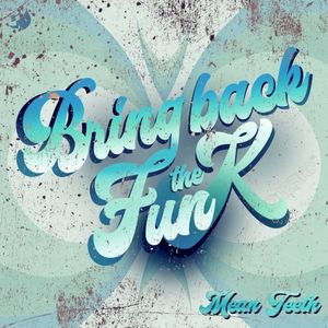 Bring Back the Funk - Part 3 (EP)
