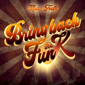 Bring Back The Funk - Part 1 (EP)