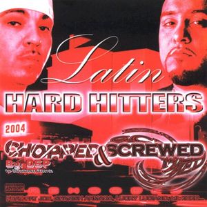 Latin Hard Hitters: Chopped & Screwed