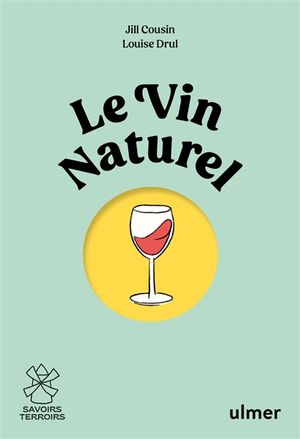 Le Vin naturel