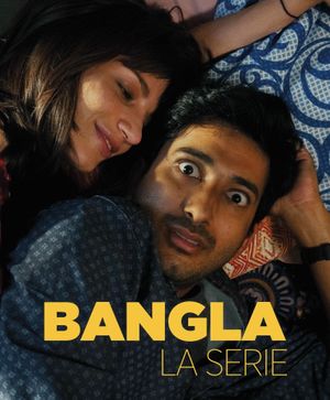 Bangla : La Serie
