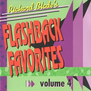Richard Blade's Flashback Favorites, Volume 4