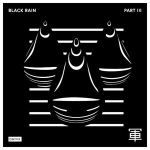Black Rain - Part III (EP)