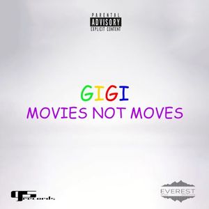 Movies Not Moves (Single)