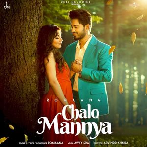 Chalo Mannya (Single)