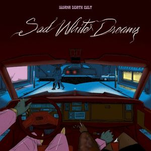 Sad White Dreams (Single)