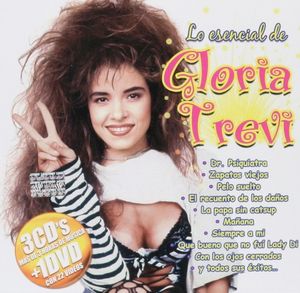 Lo esencial de Gloria Trevi