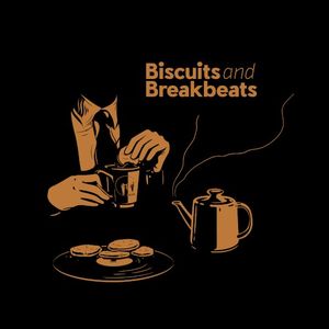 Biscuits and Breakbeats (EP)