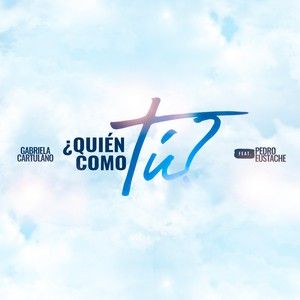 ¿Quién como Tú (Single)