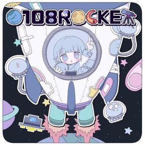 O108ROCKET (feat. Neko Hacker) (Single)