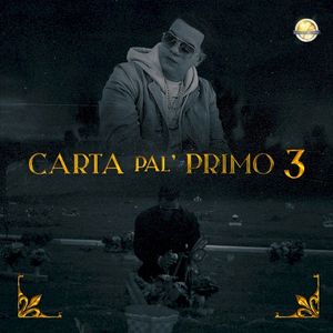 Carta pa'l primo 3