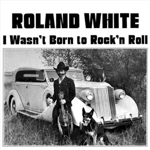 I Wasn't Born to Rock'n Roll