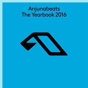 Anjunabeats: The Yearbook 2016